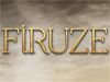 Firuze (2013)