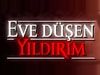 Eve Düşen Yıldırım