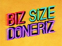 Biz Size Döneriz