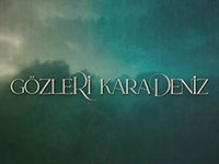 Gözleri Karadeniz