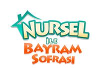 Nursel ile Bayram Sofrası