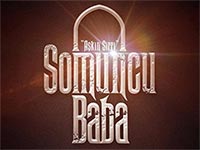 Somuncu Baba: Aşkın Sırrı