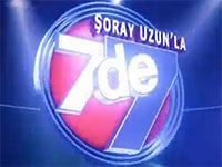 Şoray Uzun'la 7'de 7