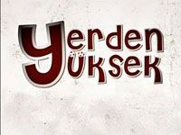 Yerden Yüksek