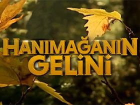 Hanımağanın Gelini