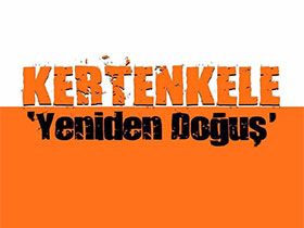 Kertenkele: Yeniden Doğuş