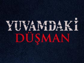 Yuvamdaki Düşman