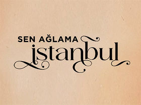 Sen Ağlama İstanbul - Tamer Levent - Büyükbey Kimdir?