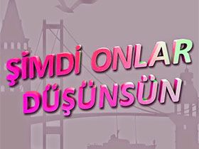 Şimdi Onlar Düşünsün - Burçin Abdullah - Ceyda Kimdir?