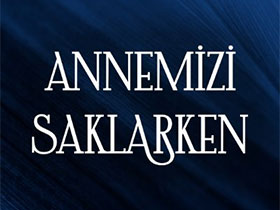 Annemizi Saklarken - Ezgi Tombul - Vildan Kimdir?