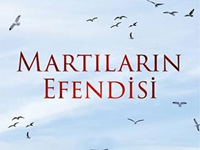 Martıların Efendisi - Sarp Akkaya Kimdir?