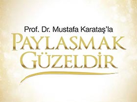 Prof. Dr. Mustafa Karataş'la Paylaşmak Güzeldir Logo / Profil Resmi