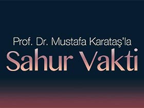 Prof. Dr. Mustafa Karataş'la Sahur Vakti Logo / Profil Resmi
