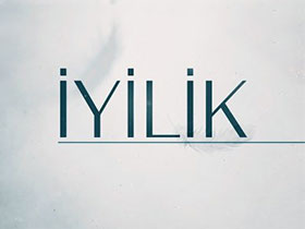 İyilik - Umut Kaplıca - Batu Kimdir?